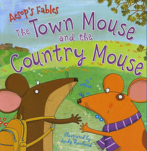 Imagen de archivo de The Town Mouse and the Country Mouse a la venta por Better World Books