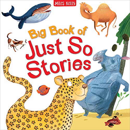Stock image for Just So Stories â     Big Book of Illustrated Favourite Stories for 3+ Years for sale by WorldofBooks
