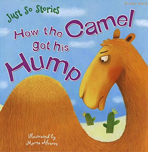 9781786170347: Just So Stories How the Camel Got His Hump