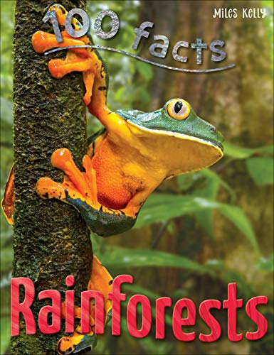 Stock image for 100 Facts Rainforests- Amazon, Deforestation, Educational Projects, Fun Activities, Quizzes and More! for sale by GF Books, Inc.
