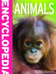 Beispielbild fr Animals Mini Encyclopedia zum Verkauf von ThriftBooks-Dallas