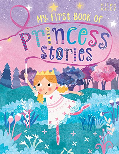 Beispielbild fr My First Book of Princess Stories zum Verkauf von Better World Books