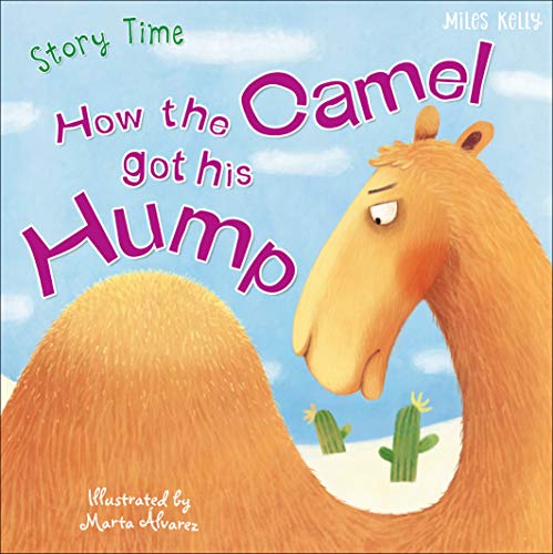 Stock image for How the Camel got his Hump for sale by AwesomeBooks