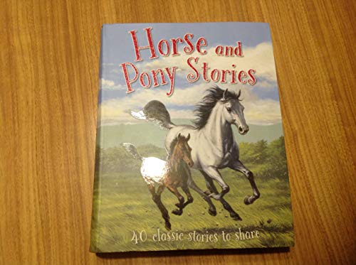 Beispielbild fr Horse and Pony Stories zum Verkauf von Wonder Book