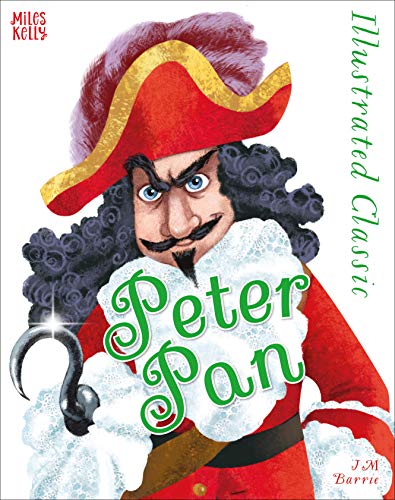Beispielbild fr Illustrated Classic: Peter Pan zum Verkauf von SecondSale