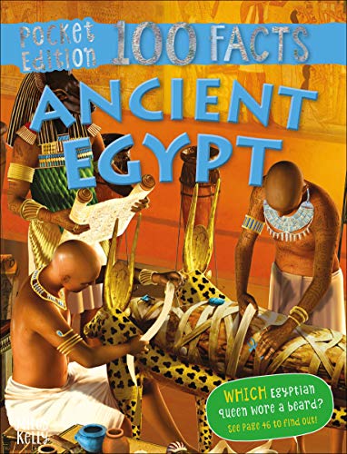 Beispielbild fr 100 Facts Ancient Egypt Pocket Edition    Bitesized Facts & Awesome Images to Support KS2 Learning (100 FACTS POCKET EDITION) zum Verkauf von AwesomeBooks