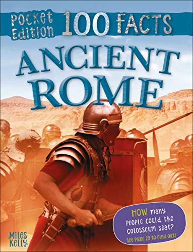 Beispielbild fr 100 Facts Ancient Rome Pocket Edition â  Bitesized Facts & Awesome Images to Support KS2 Learning zum Verkauf von WorldofBooks