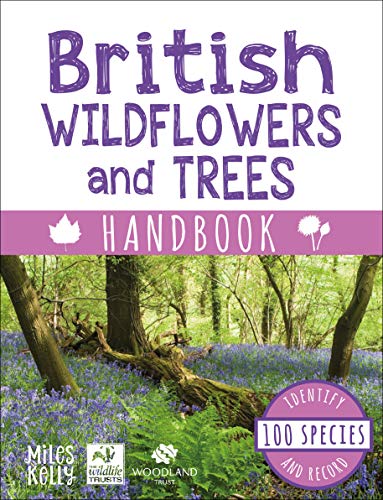 Stock image for British Wildflowers and Trees Handbook (The Wildlife Trust): 224 Page Identification Book Packed with Interesting Statistics and Facts (British Handbooks) for sale by WorldofBooks