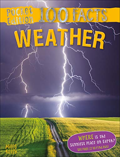 9781786177698: 100 Facts Weather Pocket Edition – Bitesized Facts & Awesome Images to Support KS2 Learning