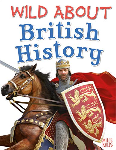 Beispielbild fr Wild About British History zum Verkauf von AwesomeBooks