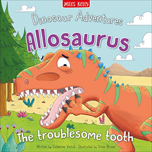 Beispielbild fr Dinosaur Adventures: Allosaurus The troublesome tooth zum Verkauf von WorldofBooks