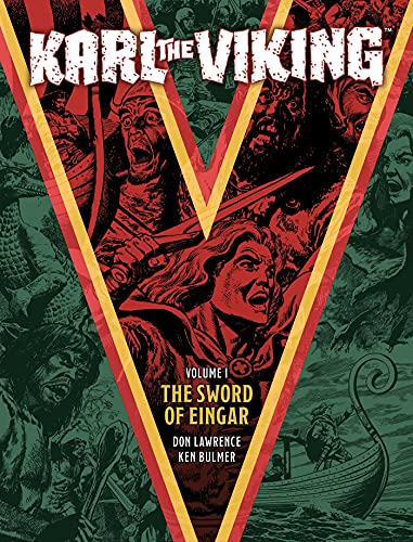 Stock image for Karl the Viking Volume One: The Sword of Eingar for sale by SecondSale