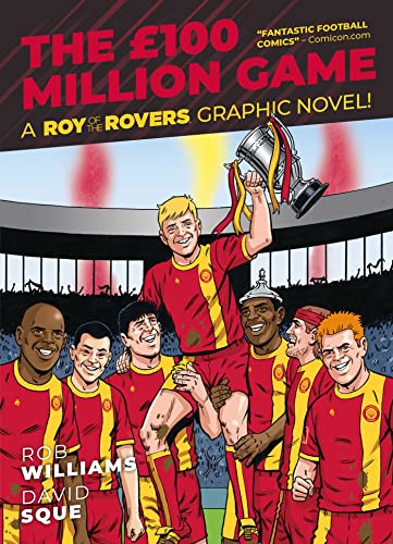 9781786184979: Roy of the Rovers: The 100 Million Game (Volume 8) (A Roy of the Rovers Graphic Novel)