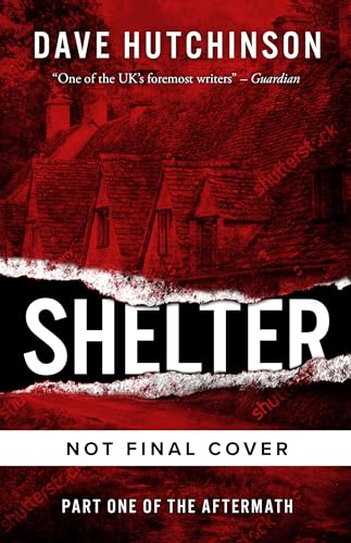 9781786186461: Shelter: The Aftermath Book One: 1 (The Aftermath, 1)