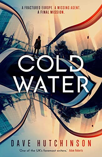 9781786187222: Cold Water: Volume 1 (The Fractured Europe Sequence)