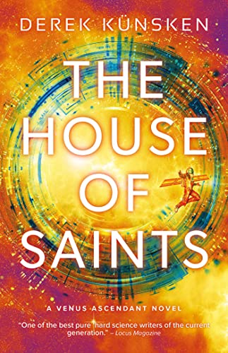 Beispielbild fr The House of Saints: Venus Ascendant Book Two zum Verkauf von ThriftBooks-Atlanta