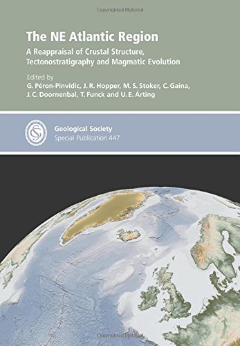 Beispielbild fr The NE Atlantic Region: A Reappraisal of Crustal Structure, Tectonostratigraphy and Magmatic Evolution zum Verkauf von Joseph Burridge Books