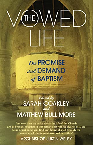 Stock image for The Vowed Life: The renewal of religious life in todays church for sale by Lakeside Books