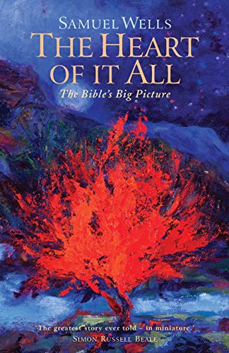 9781786222251: The Heart Of It All: The Bible's Big Picture