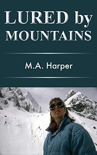 Beispielbild fr Lured by Mountains zum Verkauf von WorldofBooks