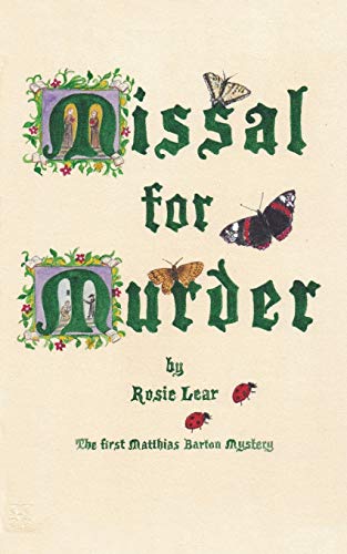 Beispielbild fr Missal for Murder: The First Sherborne Medieval Mystery (1) (Matthias Barton) zum Verkauf von WorldofBooks