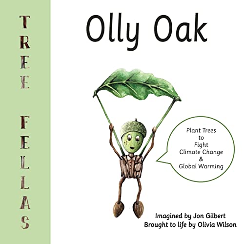 Stock image for Tree Fellas: Olly Oak (1) for sale by WorldofBooks