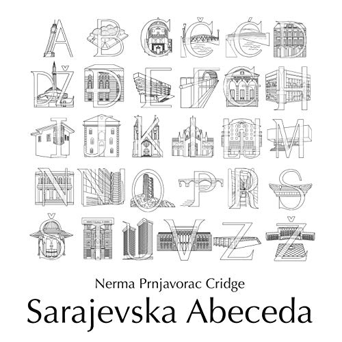 Beispielbild fr Sarajevska Abeceda (1) (City Alphabet Series: Buildings and Letters) zum Verkauf von WorldofBooks