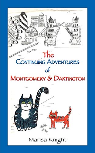 Beispielbild fr The Continuing Adventures of Montgomery & Dartington (1) (Monty & Dart) zum Verkauf von WorldofBooks