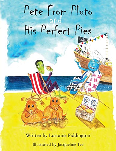 Stock image for Pete from Pluto and His Perfect Pies for sale by WorldofBooks