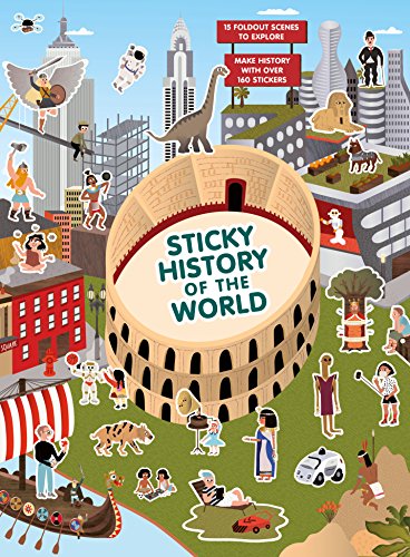 Beispielbild fr Sticky History of the World (Magma for Laurence King) zum Verkauf von Wonder Book