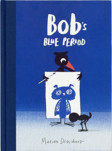 9781786270702: Bob's Blue Period
