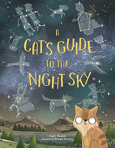 Beispielbild fr A Cat's Guide to the Night Sky zum Verkauf von Monster Bookshop