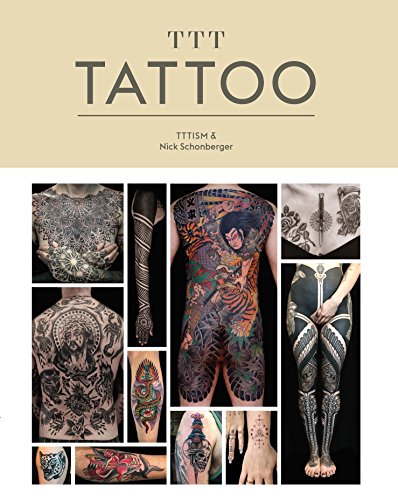 Stock image for TTT tattoo : [TTTism & Nick Schonberger]. for sale by Kloof Booksellers & Scientia Verlag