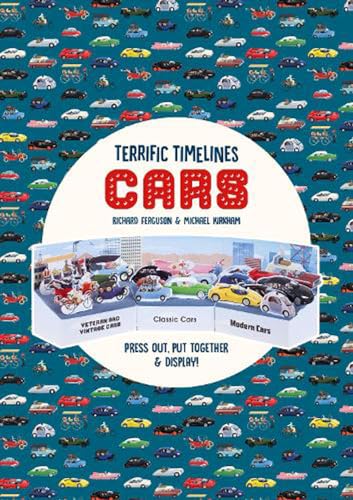 Stock image for Terrific Timelines: Cars: Press out, put together and display! for sale by Bestsellersuk