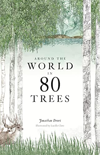 9781786271617: Around the World in 80 Trees: (The Perfect Gift for Tree Lovers)