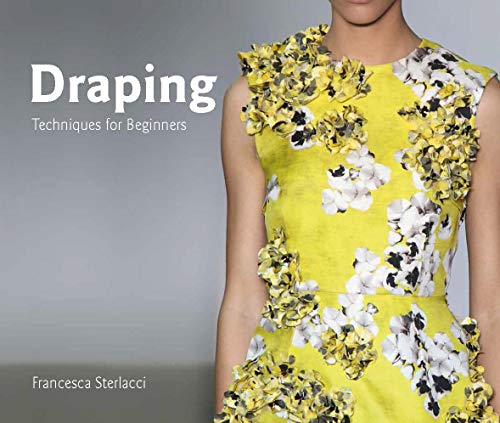 Stock image for Draping: Techniques for Beginners for sale by PlumCircle