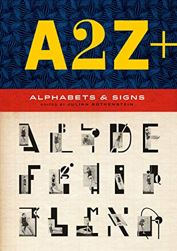 Imagen de archivo de A2Z+: Alphabets & Signs a la venta por Powell's Bookstores Chicago, ABAA