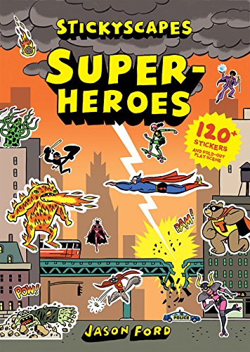 Beispielbild fr Stickyscapes Superheroes zum Verkauf von Bookoutlet1