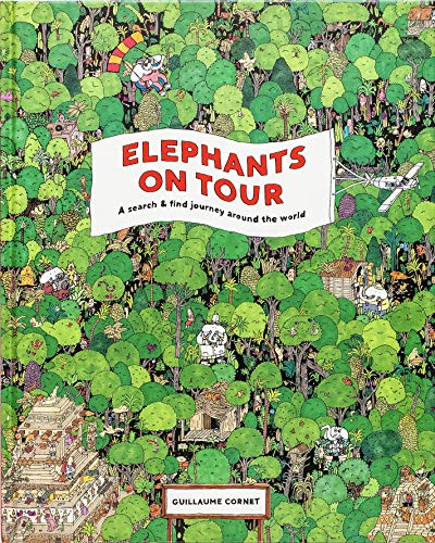 Beispielbild fr Elephants on Tour: A Search & find journey around the world zum Verkauf von SecondSale