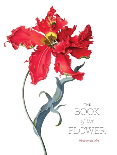 Imagen de archivo de The Book of the Flower: Flowers in Art a la venta por HPB-Ruby