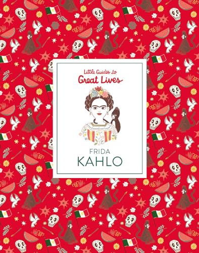 Stock image for Frida Kahlo (Little Guides to Great Lives) for sale by SecondSale