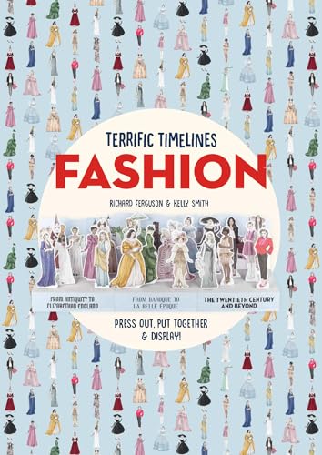 Stock image for Terrific Timelines: Fashion: Press out, put together & display! for sale by Gulf Coast Books