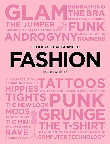 Stock image for 100 Ideas that Changed Fashion for sale by ZBK Books