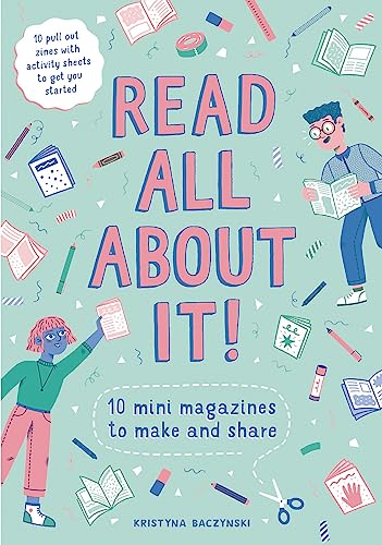 Beispielbild fr Read All About It!: 10 Mini-Magazines to Make and Share zum Verkauf von WorldofBooks