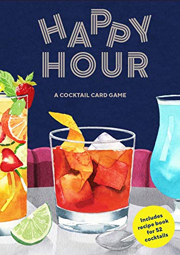 Stock image for Happy Hour: A Cocktail Card Game (A Drinking Game Gift; Adult Spin Go Fish) for sale by Bookoutlet1