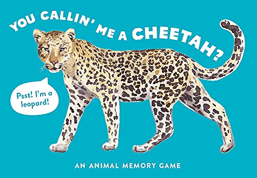 Beispielbild fr You Callin' Me a Cheetah? (Pss! I'm a Leopard!): An Animal Memory Game (Magma for Laurence King) zum Verkauf von Monster Bookshop
