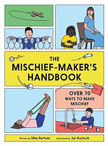 Stock image for The Mischief Maker's Handbook for sale by MusicMagpie