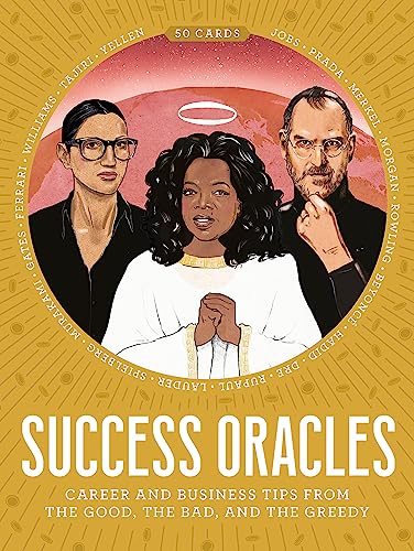Stock image for Success Oracles: Career and Business Tips from the Good, the Bad, and the Visionary for sale by HPB-Diamond