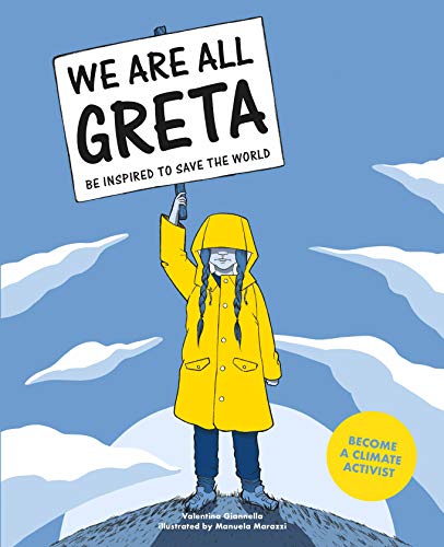 Beispielbild fr We Are All Greta: Be inspired by Greta Thunberg to save the world zum Verkauf von SecondSale