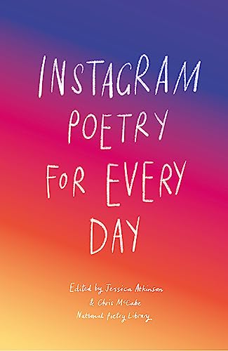 Imagen de archivo de Instagram Poetry for Every Day: The Inspiration, Hilarious, and Heart-breaking Work of Instagram Poets a la venta por medimops